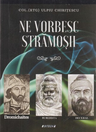 Ne vorbesc strămoşii