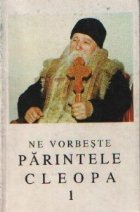 vorbeste Parintele Cleopa Editia