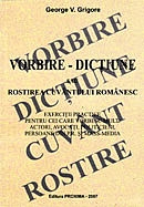 Vorbire-dictiune sau rostirea cuvantului romanesc