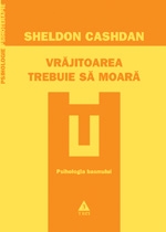 Vrajitoarea trebuie sa moara. Psihologia basmului