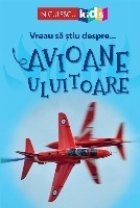 Vreau stiu despre Avioane Uluitoare