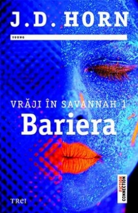 Vrăji în Savannah 1. Bariera