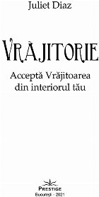 Vrăjitorie acceptă Vrăjitoarea din interiorul