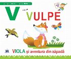 Vulpe Viola aventura din zapada