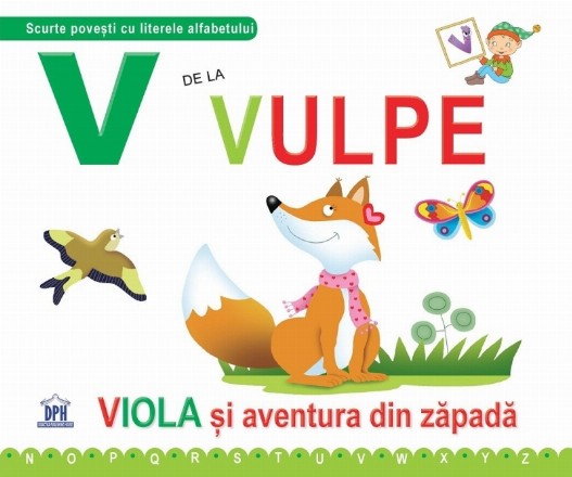 V de la Vulpe. Viola si aventura din zapada - Necartonata