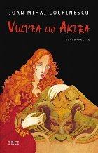 Vulpea lui Akira : roman puzzle