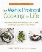 Wahls Protocol Cooking For Life