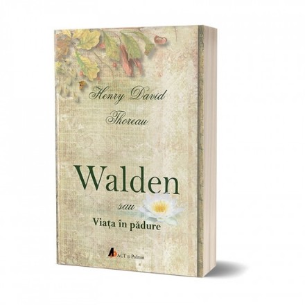 Walden sau viata in padure