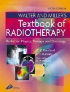 Walter and Miller Textbook Radiotherapy