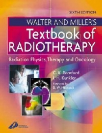 Walter and Miller Textbook of Radiotherapy