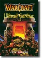 WARCRAFT Ultimul Gardian (vol