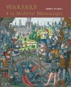 Warfare in Medieval Manuscripts
