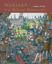 Warfare in Medieval Manuscripts