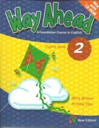 Way Ahead 2 - A Foundation Course in English (Pupil s Book with CD-ROM)