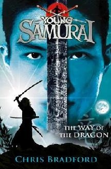 Way of the Dragon (Young Samurai, Book 3)