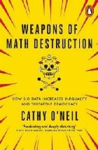 Weapons Math Destruction