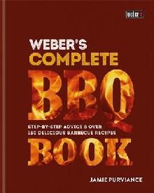 Weber's Complete Barbeque Book