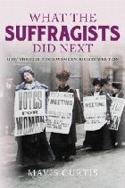 What the Suffragists Did Next