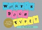 What\'s Your Type