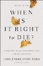 When Is It Right to Die?