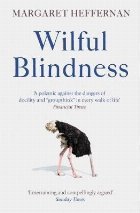 Wilful Blindness