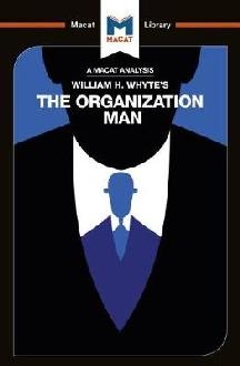 William H. Whyte's The Organization Man