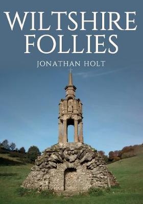 Wiltshire Follies