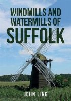 Windmills and Watermills Suffolk