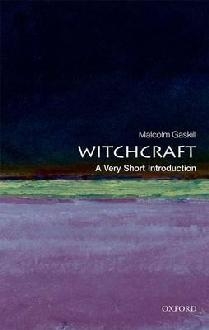 Witchcraft: A Very Short Introduction