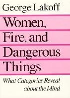 Women, Fire, and Dangerous Things