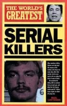 World Greatest Serial Killers