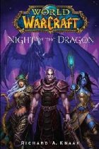 World Warcraft: Night the Dragon