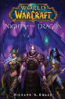 World of Warcraft: Night of the Dragon