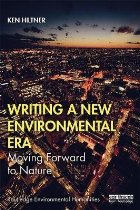 Writing a New Environmental Era
