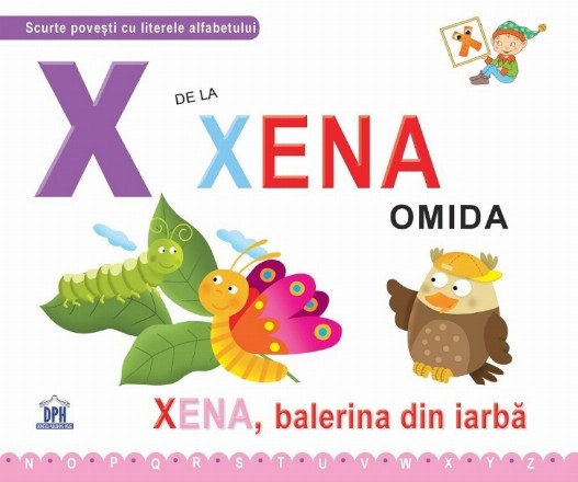 X de la Xena, omida. Xena , balerina din iarba - Necartonata