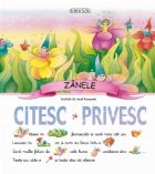 Zanele - Citesc si privesc