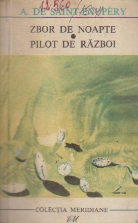 Zbor de Noapte. Pilot de Razboi