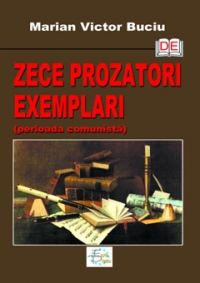 Zece prozatori exemplari (perioada comunista)