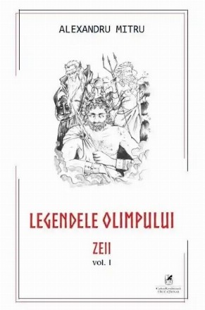 Zeii - Vol. 1 (Set of:Legendele OlimpuluiVol. 1)