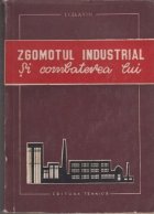 Zgomotul industrial si combaterea lui (Traducere din limba rusa)