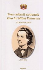 Ziua culturii nationale Ziua lui