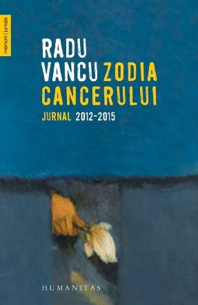 Zodia Cancerului. Jurnal 2012-2015