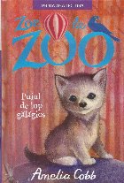 Zoe la zoo. Puiul de lup galagios