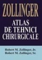 ZOLLINGER Atlas tehnici chirurgicale