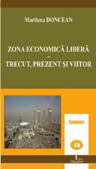 Zona economica libera trecut prezent