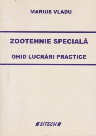 Zootehnie Speciala - Ghid Lucrari Practice