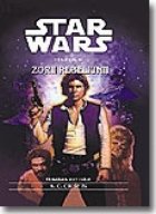 ZORII REBELIUNII (Trilogia Han Solo