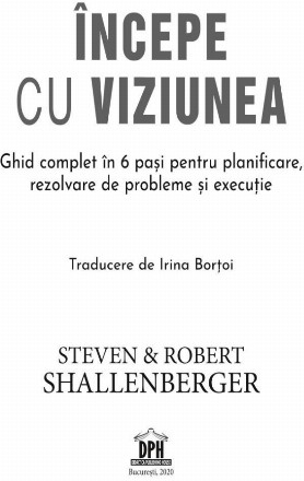 incepe-cu-viziunea-ghid-complet-in-6-pasi-pentru-planificare-rezolvare-de-probleme-si-executie_10243_3_1617371137.jpg